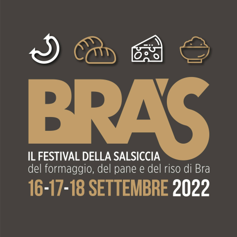 Ecco BRA'S - Festival della Salsiccia di Bra e del Buon Gusto! 