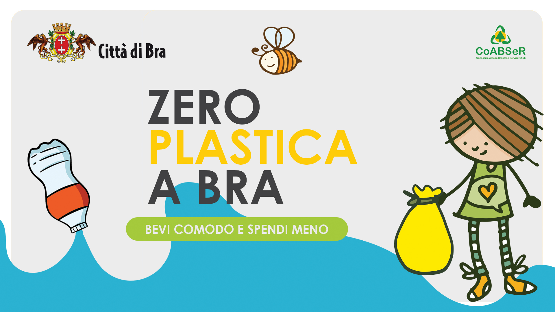 Zero plastica a Bra. Bevi comodo e spendi meno